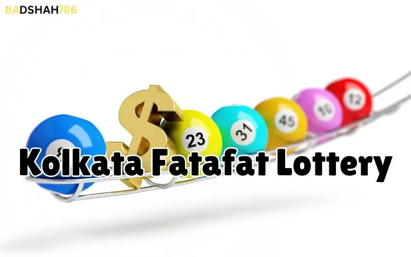 kolkata fatafat lottery
